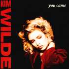 Kim Wilde - You Came (1988)